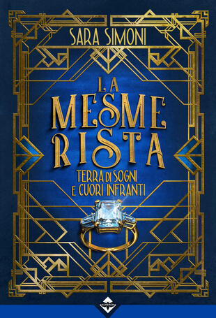 copertina Terra di sogni e cuori infranti. La mesmerista