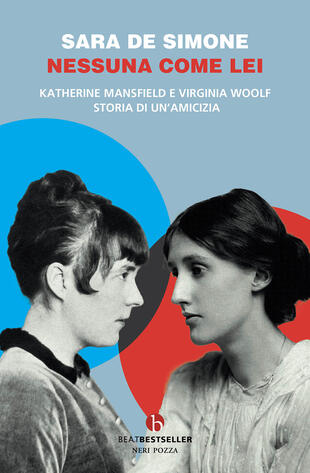 copertina Nessuna come lei. Katherine Mansfield e Virginia Woolf. Storia di un'amicizia