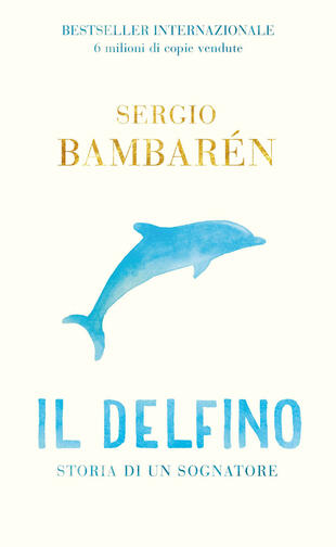 copertina Il delfino. Storia di un sognatore