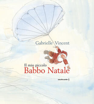copertina Il mio piccolo Babbo Natale. Ediz. a colori