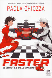 copertina Faster. Il brivido dell'amore