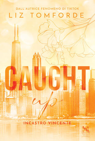copertina Caught up. Incastro vincente