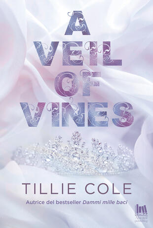 copertina A veil of vines. Ediz. italiana