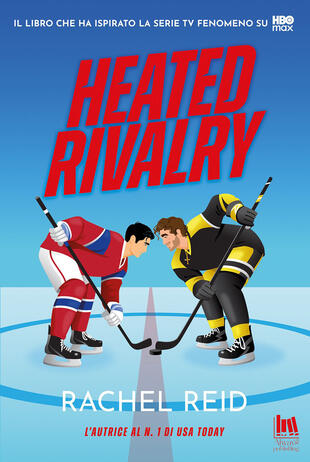 copertina Heated rivalry. Ediz. italiana