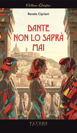 copertina Dante non lo sapr&agrave; mai