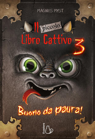 copertina Il piccolo libro cattivo. Vol. 3: Buono da paura