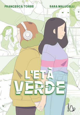 copertina L'età verde. Il potere dell'amicizia: un viaggio tra l'adolescenza e le difficoltà del crescere