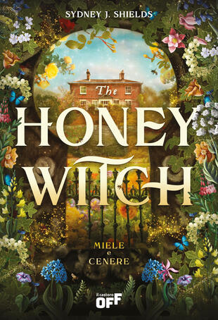 copertina The honey witch. Miele e cenere