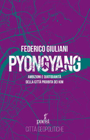 copertina Pyongyang. Ambizioni e quotidianità della città proibita dei Kim