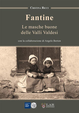 copertina Fantine. Le masche buone delle Valli Valdesi