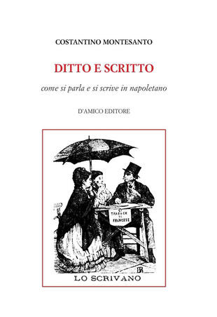 copertina Ditto e scritto. Come si parla e si scrive in napoletano