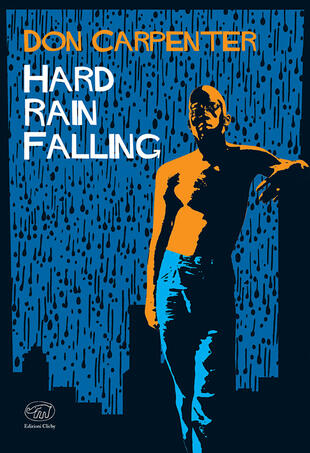 copertina Hard rain falling. Ediz. italiana