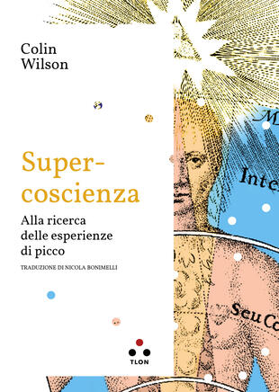 copertina Super coscienza. Alla ricerca delle esperienze di picco