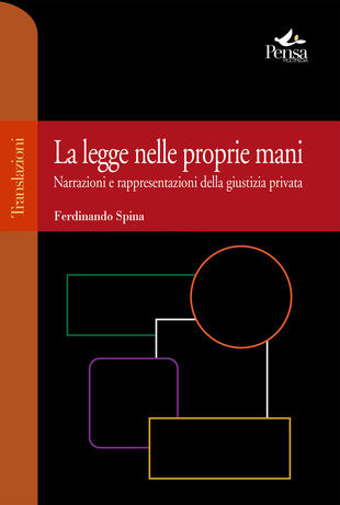 copertina La legge nelle proprie mani. Narrazioni e rappresentazioni della giustizia privata