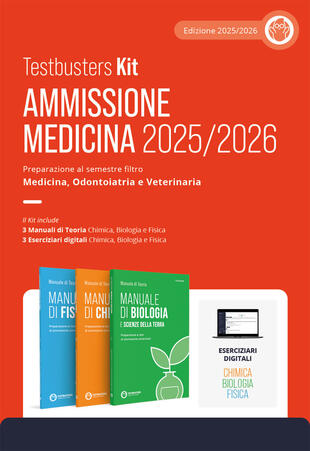 copertina Testbusters Kit. Ammissione Medicina 2025/2026. Preparazione al semestre filtro Area Chimica, Biologica e Fisica. Con eserciziari digitali