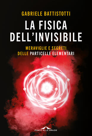 Gabriele Battistotti presenta "La fisica dell'invisibile" a Bolzano