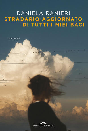 copertina Stradario aggiornato di tutti i miei baci