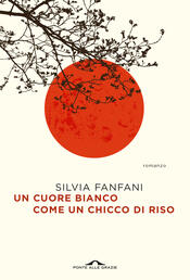 copertina Un cuore bianco come un chicco di riso