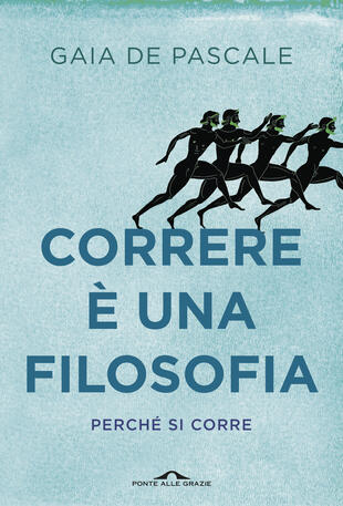 copertina Correre &egrave; una filosofia