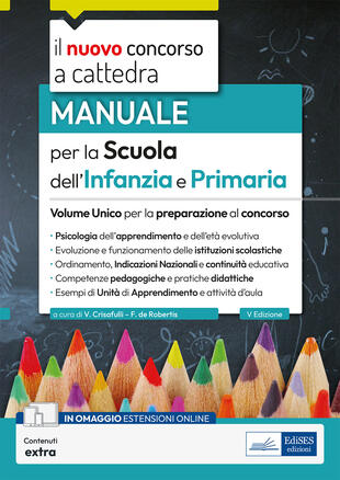 copertina Volume unico per la scuola dell'infanzia e primaria 2023-2024. Manuale per la preparazione alle prove del concorso e per l'esercizio della professione