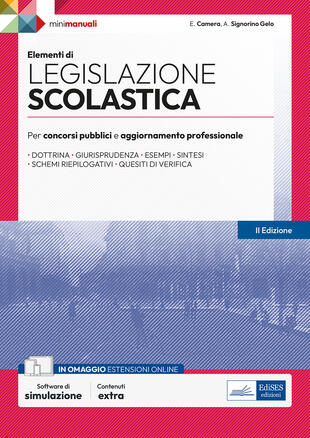 copertina Elementi di legislazione scolastica. Per concorsi pubblici e aggiornamento professionale. Con software di simulazione