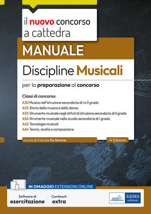copertina Il nuovo concorso a cattedra. Discipline musicali nella scuola secondaria. Manuale per la preparazione alle classi A30, A53, A55, A56, A63, A64. Con software di simulazione