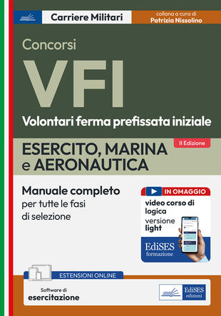 copertina Concorso VFI. Esercito, Marina, Aeronautica. Manuale per tutte le fasi di selezione. Con espansione online. Con software di simulazione