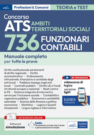copertina Concorso ATS Ambiti Territoriali Sociali 736 Funzionari Contabili. Manuale completo per tutte le prove. Con espansione online. Con software di simulazione
