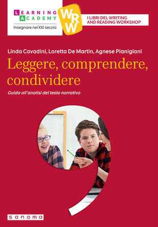 copertina Leggere, comprendere, condividere. Guida all'analisi del testo narrativo