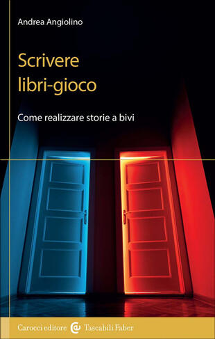 copertina Scrivere libri-gioco. Come realizzare storie a bivi