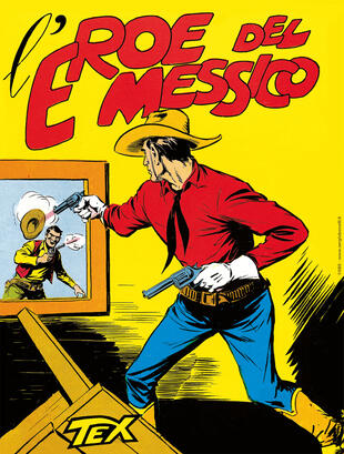 copertina L\'eroe del Messico. Tex collezione book. Vol. 4
