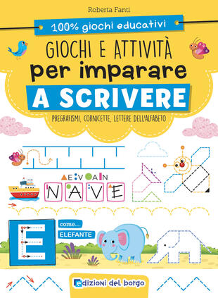 copertina Giochi e attività per imparare a scrivere. Ediz. a colori
