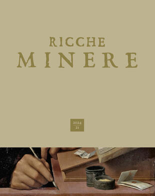 copertina Ricche minere. Rivista di storia dell'arte (2024). Vol. 21