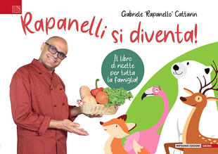 copertina Rapanelli si diventa! Il libro di ricette per tutta la famiglia