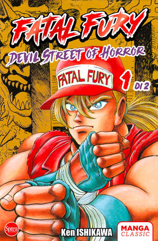 copertina Fatal Fury. Devil Street of Horror. Vol. 1