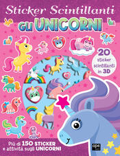 copertina Gli sticker scintillanti. Unicorni