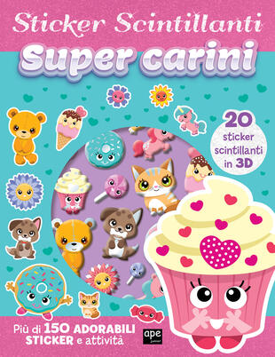 copertina Gli sticker scintillanti. Super carini