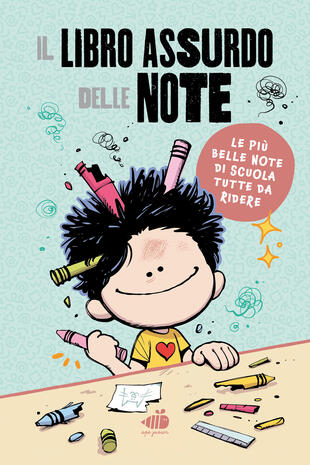 copertina Il libro assurdo delle note. Quando la realt&agrave; supera la fantasia