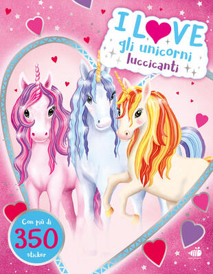 copertina I love gli unicorni scintillanti
