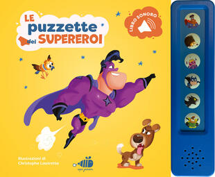 copertina Le puzzette dei supereroi. Libro sonoro