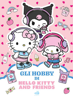 copertina Hello Kitty & Friends. Gli hobby