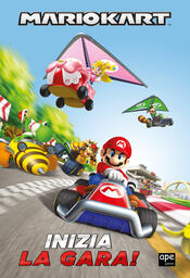 copertina Super Mario. Mariokart. Inizia la gara!