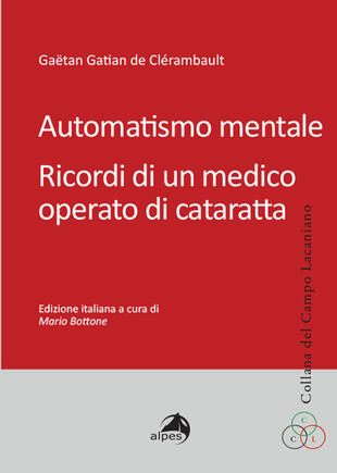 copertina Automatismo mentale. Ricordi di un medico operato di cataratta