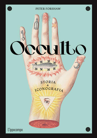 copertina Occulto. Storia & iconografia