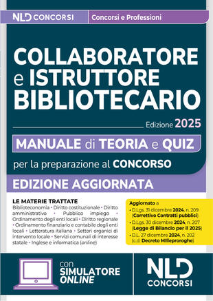 copertina Concorsi collaboratore e istruttore bibliotecario. Manuale di teoria e quiz per tutte le prove 2025. Con simulatore online