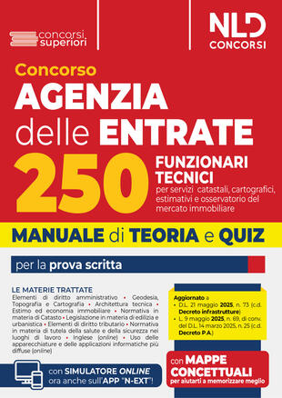 copertina Concorso agenzia delle entrate per 250 funzionari tecnici. Manuale con teoria e quiz per tutte le prove. Nuova ediz. Con simulatore online