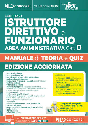 copertina Istruttore direttivo e Funzionario dell'area amministrativa cat. D. Manuale con teoria e quiz per tutti i concorsi negli enti locali. Edizione 2025. Con software di simulazione