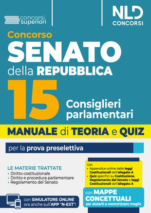 copertina Manuale concorso Senato della Repubblica per 15 consiglieri parlamentari per la prova preselettiva. Con espansione online