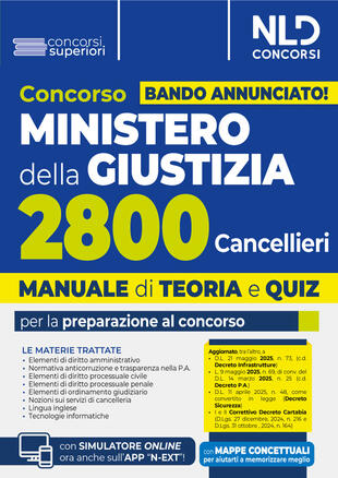 copertina Concorso Ministero della Giustizia per 2800 cancellieri. Manuale con teoria e quiz 2025. Con espansione online