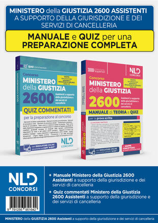 copertina Concorso Ministero della Giustizia 2600 assistenti a supporto della giurisdizione dei servizi di cancelleria. Kit con manuale di teoria + quiz commentati per la prova scritta. Nuova ediz. Con software di simulazione